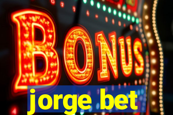 jorge bet