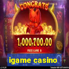 igame casino