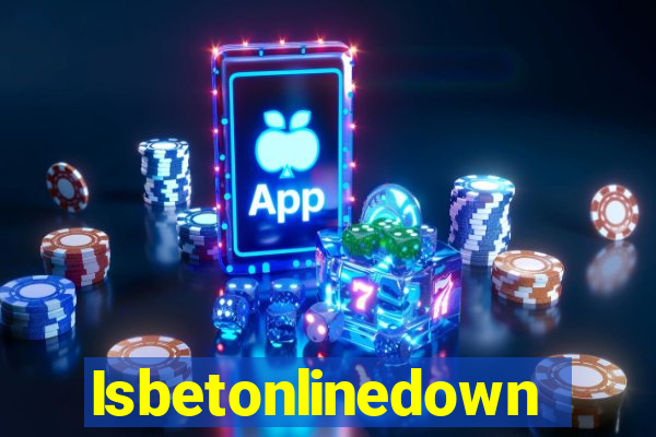 Isbetonlinedown