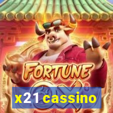 x21 cassino