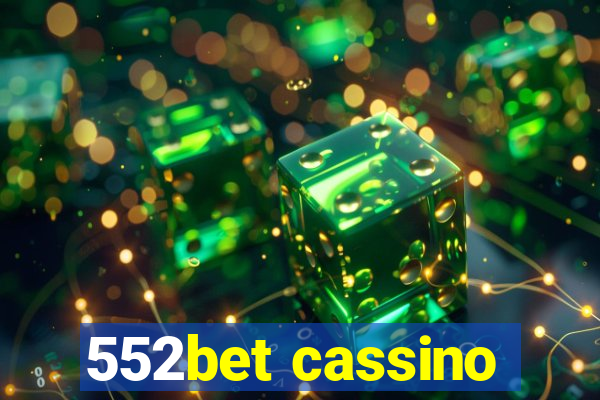 552bet cassino