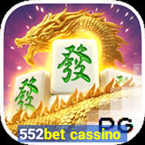 552bet cassino