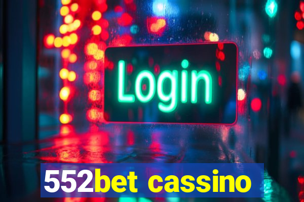 552bet cassino