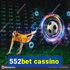 552bet cassino