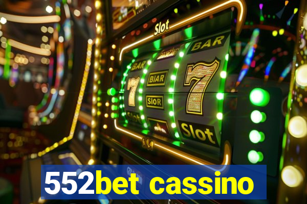 552bet cassino