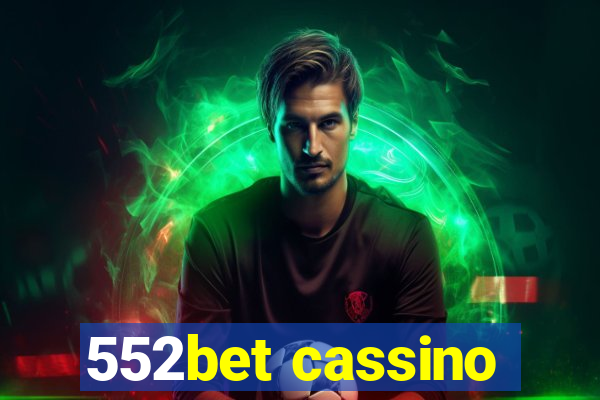 552bet cassino