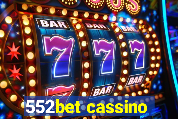 552bet cassino