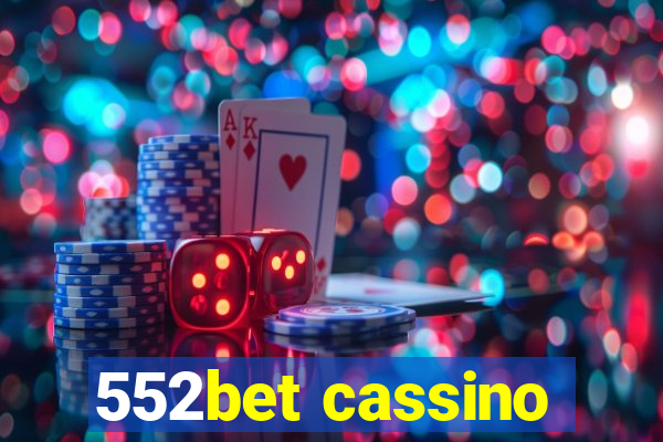 552bet cassino