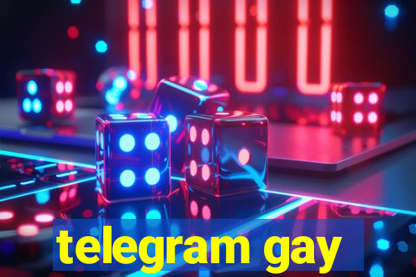 telegram gay