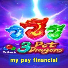 my pay financial