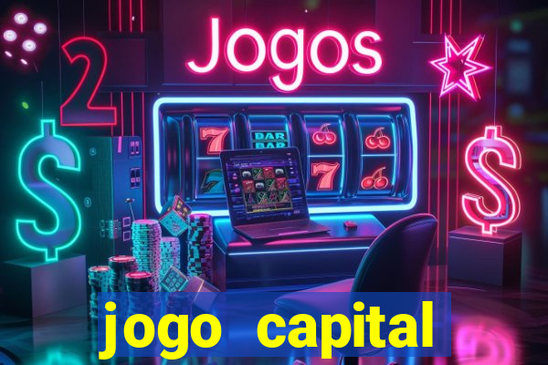 jogo capital download mobile