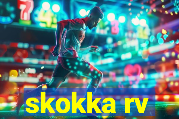 skokka rv