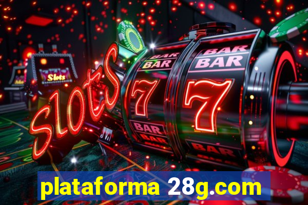 plataforma 28g.com