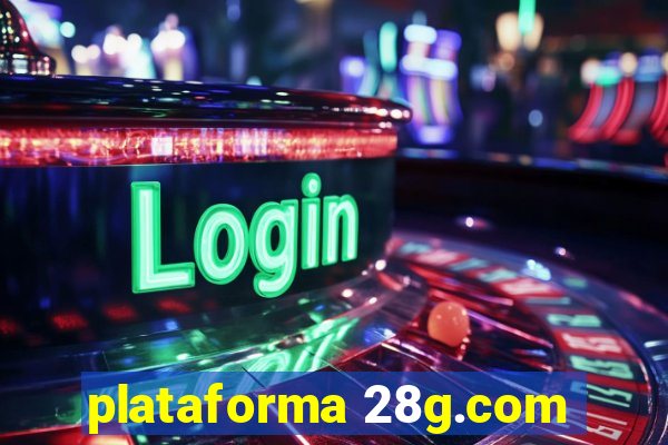 plataforma 28g.com