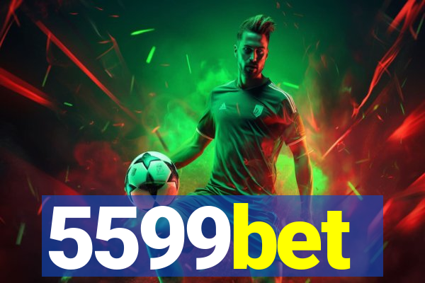 5599bet