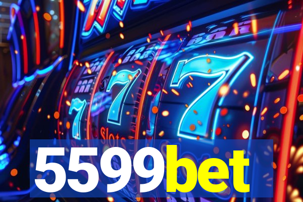 5599bet