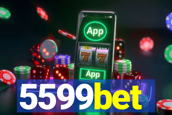 5599bet