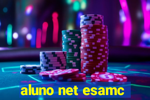 aluno net esamc