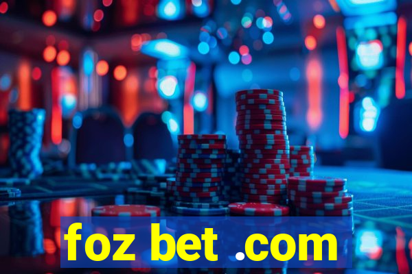 foz bet .com