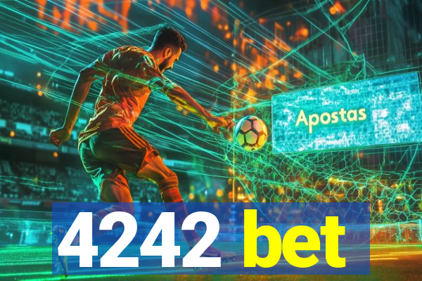 4242 bet