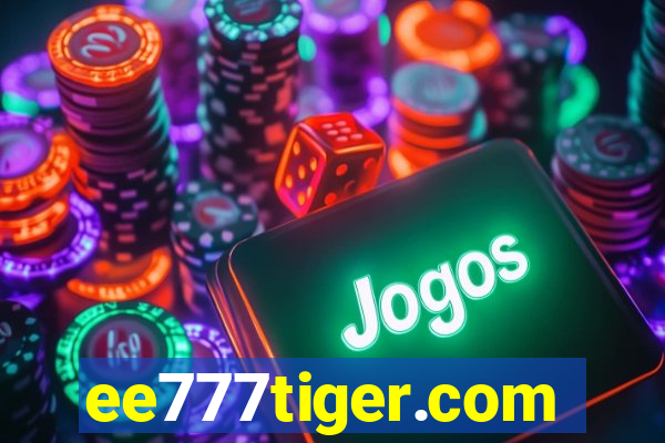 ee777tiger.com