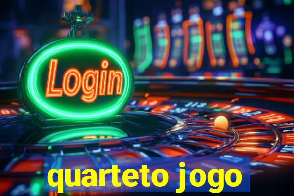 quarteto jogo