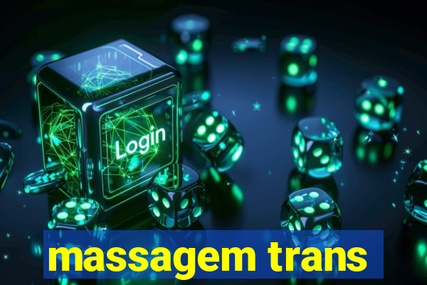 massagem trans