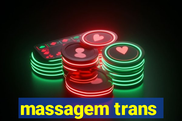 massagem trans