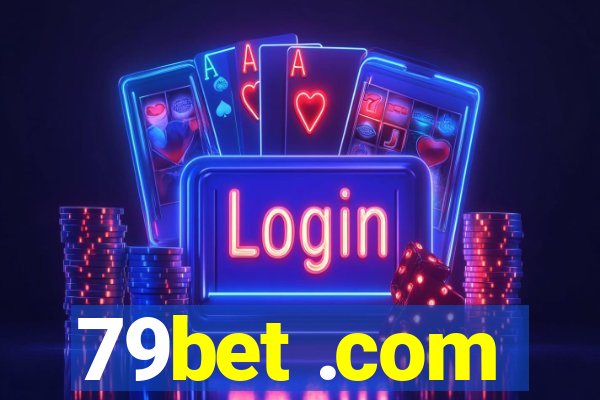 79bet .com