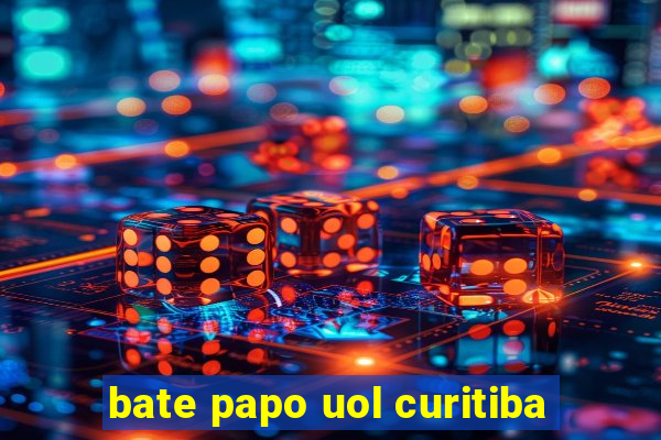 bate papo uol curitiba