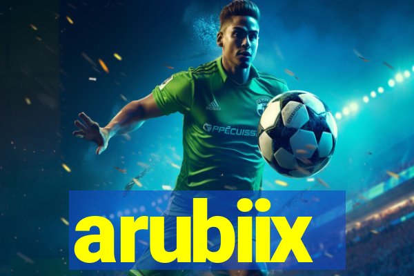 arubiix