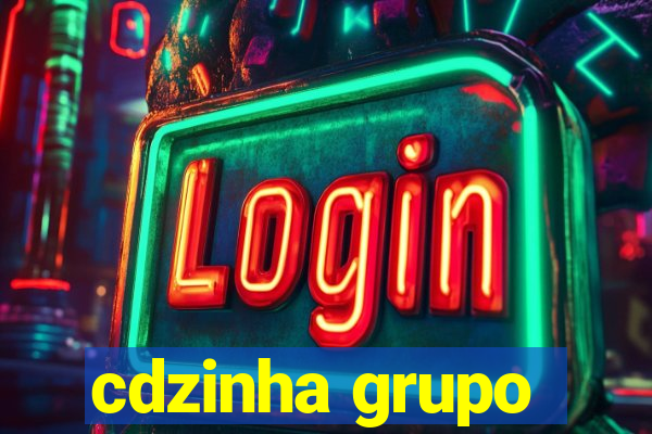 cdzinha grupo