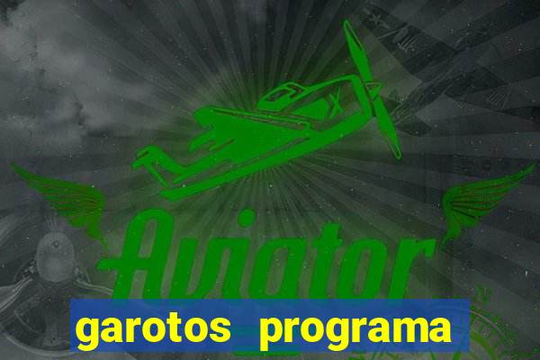 garotos programa zona leste