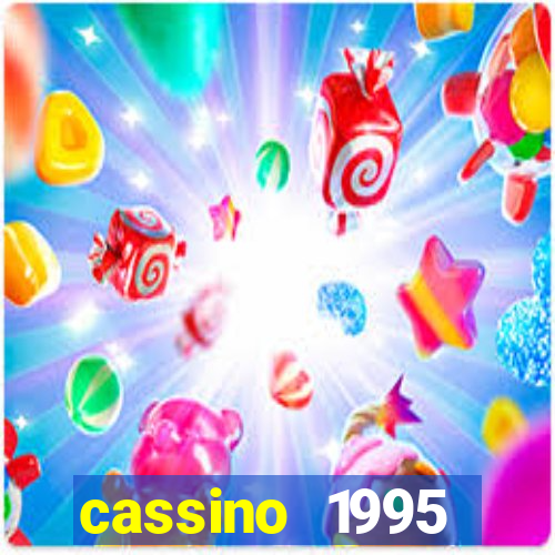 cassino 1995 dublado online