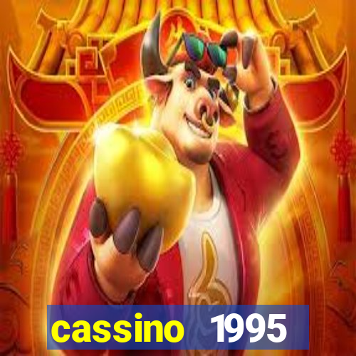 cassino 1995 dublado online