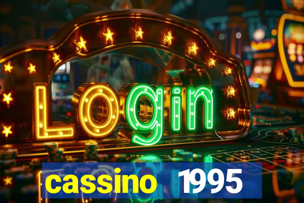 cassino 1995 dublado online