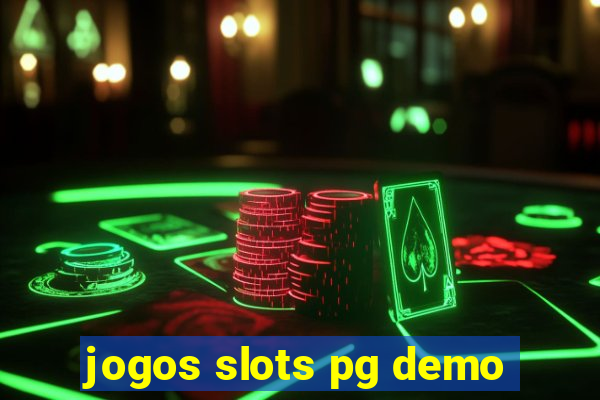 jogos slots pg demo