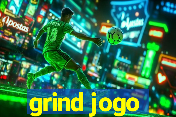 grind jogo