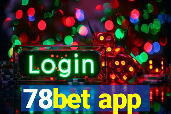 78bet app