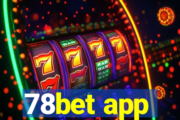 78bet app