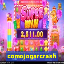 comojogarcrash