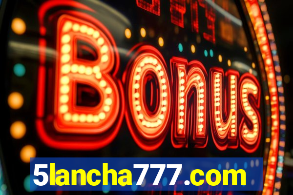 5lancha777.com