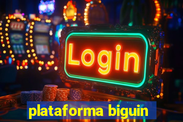 plataforma biguin