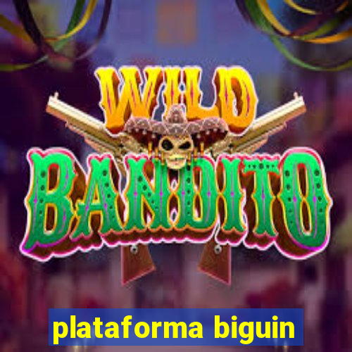 plataforma biguin