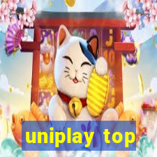 uniplay top