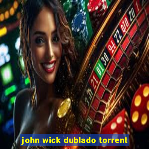 john wick dublado torrent