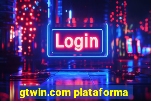 gtwin.com plataforma