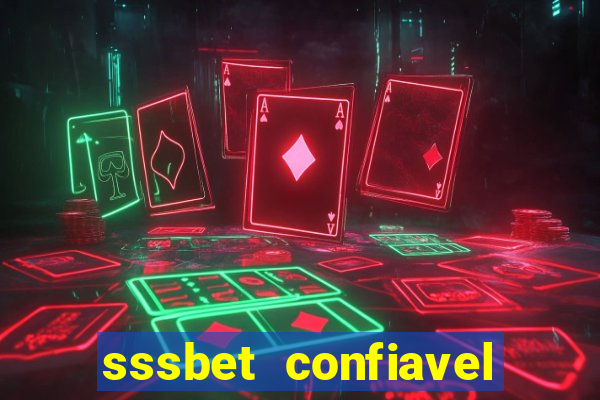 sssbet  confiavel