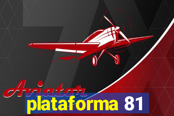 plataforma 81