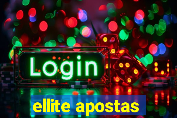 ellite apostas